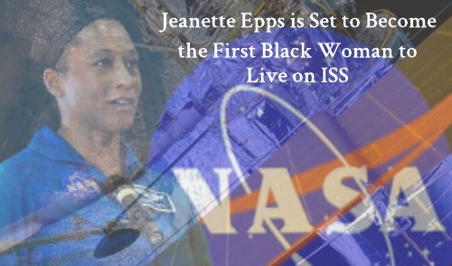Image for Launching in 2021, Jeanette Epps to Become First Black Woman on the ISS