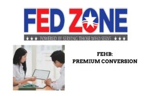 FEHB Premium Conversion