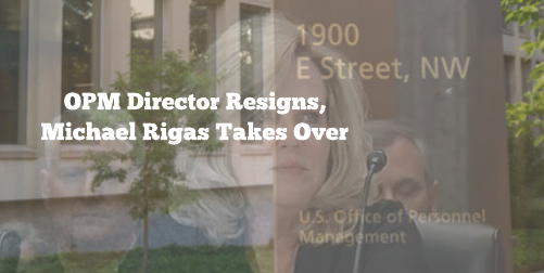 Image for OPM Gets 9th Head Director in 7 Years After Cabaniss’ Sudden Resignation