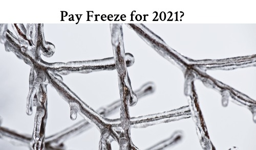 Pay Freeze for 2021