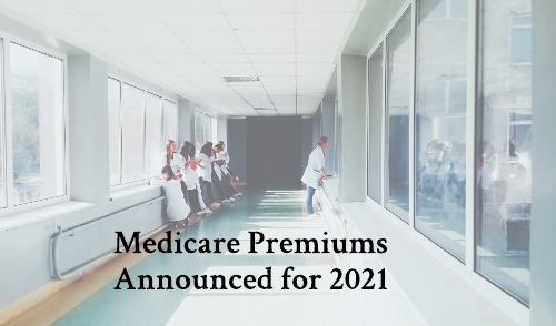 Image for Medicare Premiums Announced for 2021