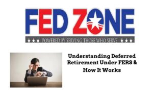 Deferred Retirement Under FERS
