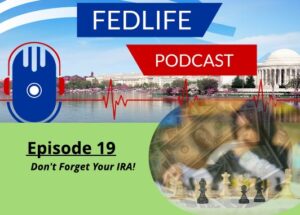 Fedlife Podcast for Federal Employees