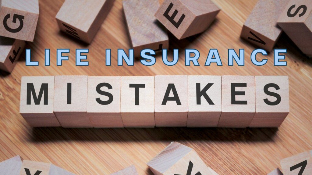 Image for How to Avoid the 8 Most Common Life Insurance Mistakes