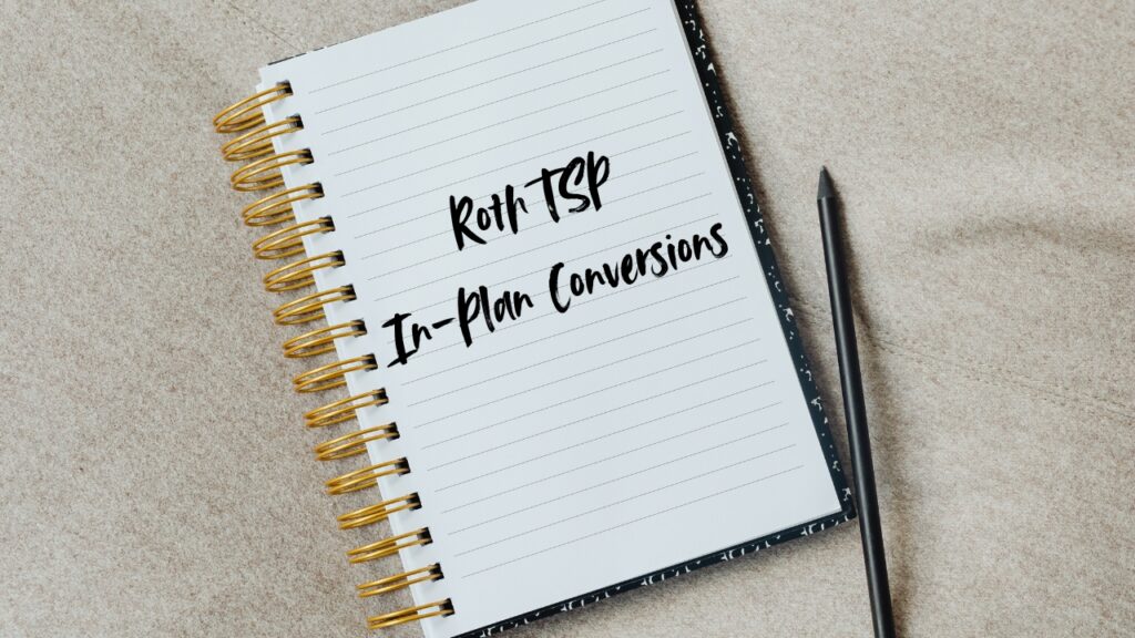 Image for TSP Announces Start of Roth TSP In-Plan Conversions
