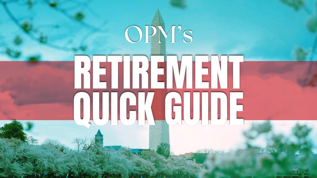 Image for OPM’s “Retirement Quick Guide”